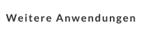 Weitere Anwendungen