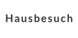 Hausbesuch